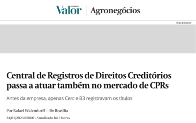 Central de Registro de Direitos Creditórios passa a atuar também no mercado de CPRs
